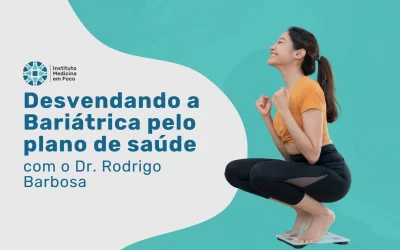 Bariátrica pela SulAmérica com o Dr. Rodrigo Barbosa