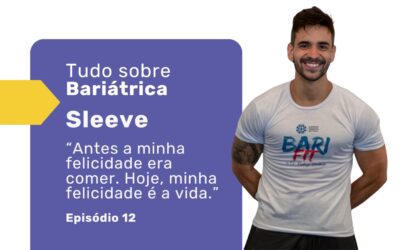 Transformação pessoal: jornada real com a cirurgia Sleeve