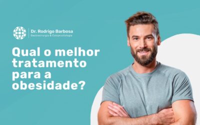 Tratamento para obesidade: qual a melhor opção?