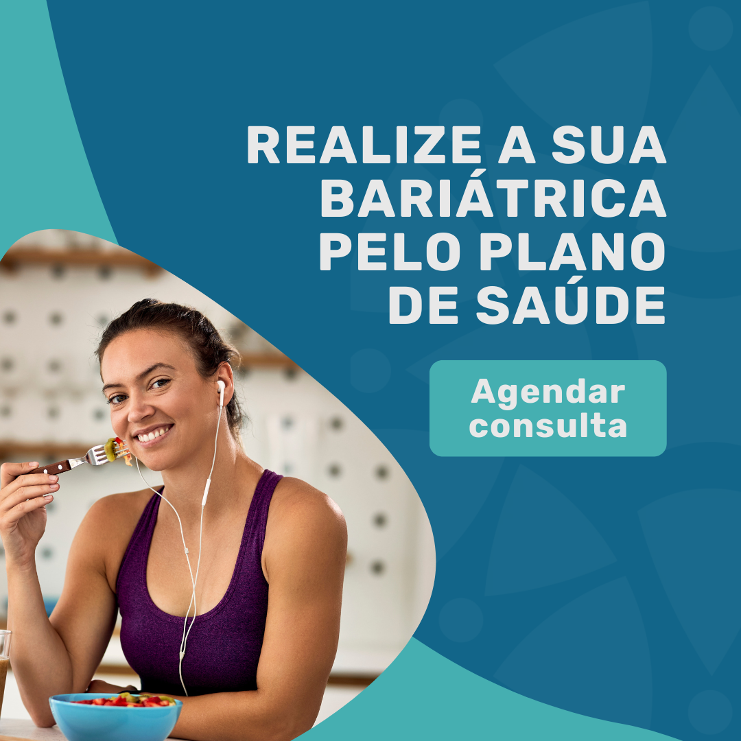 Cirurgia bariátrica pelo plano de saúde Fundacao CESP