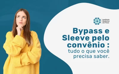 Bypass e Sleeve pelo convênio Bradesco: conheça as técnicas