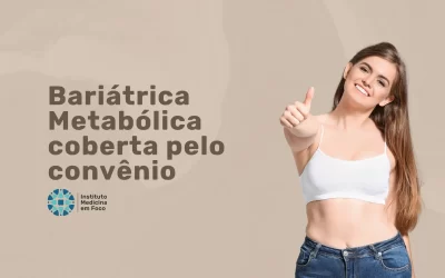 Cirurgia Bariátrica Metabólica pelo convênio Bradesco