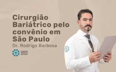 Cirurgião Bariátrico pela Omint em São Paulo é na MEF